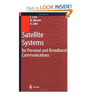 Satellite Systems for Personal and Broadband Communications (Hardcover)
