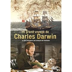 Charles Darwin, le grand voyage