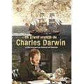 Charles Darwin, le grand voyage