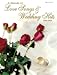 A Decade of Love Songs & Wedding Hits: 1990-2000 (Pvg)