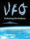 UFO : evaluating the evidence