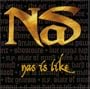 Nas Is Like