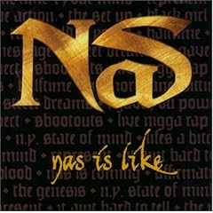 Nas Is Like