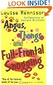 Angus, Thongs and Full-Frontal Snogging: Confessions of Georgia Nicolson (Confessions of Georgia Nicolsn)