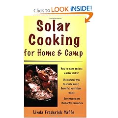 Solar Cooking for Home and Camp (Paperback)