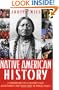 Native American History: A Chronology of a Culture's Vast Achievements and Their Links to World Events