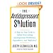 The Antidepressant Solution: A Step-by-Step Guide to Safely Overcoming Antidepressant Withdrawal, Dependence, and "Addiction"