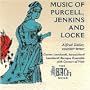 Music of Purcell, Jenkins and Locke