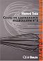 Cours de gastronomie mol�culaire : Tome 1, Science, technologie, technique... culinaires : quelles relations ?
