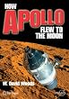 How Apollo Flew to the Moon (Springer Praxis Books / Space Exploration)