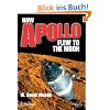 How Apollo Flew to the Moon (Springer Praxis Books in Space Exploration)