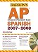 Barron's AP Spanish, 2007-2008: with Audio CDs (Barron's How to Prepare for the Ap  Spanish  Advanced Placement Examination)