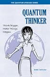 Quantum Thinker