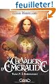 Les Chevaliers d'Emeraude, Tome 7 : L'enl�vement
