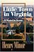 Little Town in Virginia: It Started in Vienna