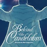 Behind The Candelabra