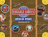 American Byways Luggage Labels (Travel Stickers)