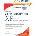 Configuring Citrix Metaframe XP for Windows by Syngress