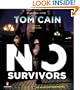 No Survivors: A Novel