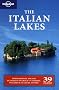 The Italian Lakes (Lonely Planet Italian Lakes)