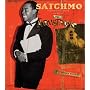 Satchmo: The Wonderful World and Art of Louis Armstrong