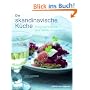 Die skandinavische K�che: Originalrezepte aus Mittsommerland