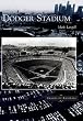 Dodger Stadium  (CA)   (Images of  Baseball)