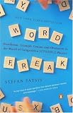 Word Freak: Heartbreak, Triumph, Genius, and Obsession in the World of Competitive ScrabblePlayers