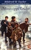 Mississippi Bridge by Taylor Mildred D. (2000-06-01) Paperback