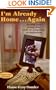 I'm Already Home...Again - Keeping your family close while on assignment or deployment