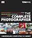 The Complete Photographer
