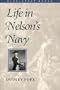 Life in Nelson's Navy (Bluejacket Books)