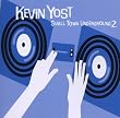 Small Town Underground Vol.2: Mixed By Kevin Yost