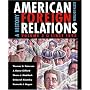 American Foreign Relations: Volume 2: Since 1895