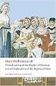 A Vindication of the Rights of Men / a Vindication of the Rights of Woman / a Historical and Moral View of the French Revolution (Oxford World's Classics Series) (Reissue) (Paperback)