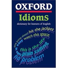 Oxford Idioms Dictionary for Learners of English (Dictionary) (Taschenbuch)