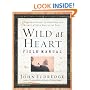 Wild at Heart Field Manual