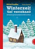Winterzeit, tief verschneit: Ein Dutzend und eine Geschichte f�r Gro�e und Kleine