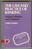 The law and practice of banking