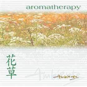 Ambiente: Aromatherapy