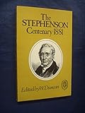 The Stephenson centenary, 1881
