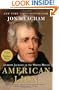 American Lion: Andrew Jackson in the White House