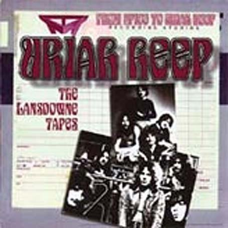 Uriah Heep - Lansdowne Tapes - Zortam Music