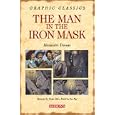 The Man in the Iron Mask (Graphic Classics)