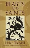 Beasts and Saints