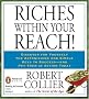 Riches Within Your Reach!
