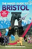 The naked guide to Bristol