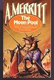 The Moon Pool (Bison Frontiers of Imagination Series)