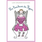 Les grands romans de la comtesse de S�gurpar La Comtesse de S�gur