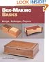 Box-Making Basics: Design, Technique, Projects